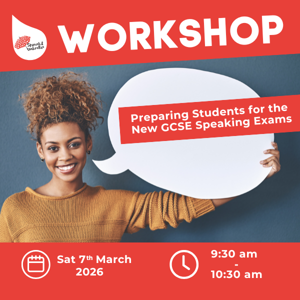 Preparing Students for the New GCSE Speaking Exams (AQA & Edexcel) - Workshop